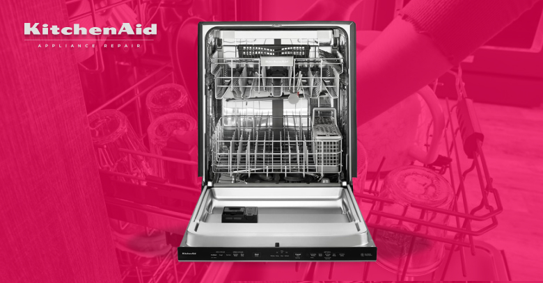 Most Reliable and Worthwhile KitchenAid Dishwasher Repair